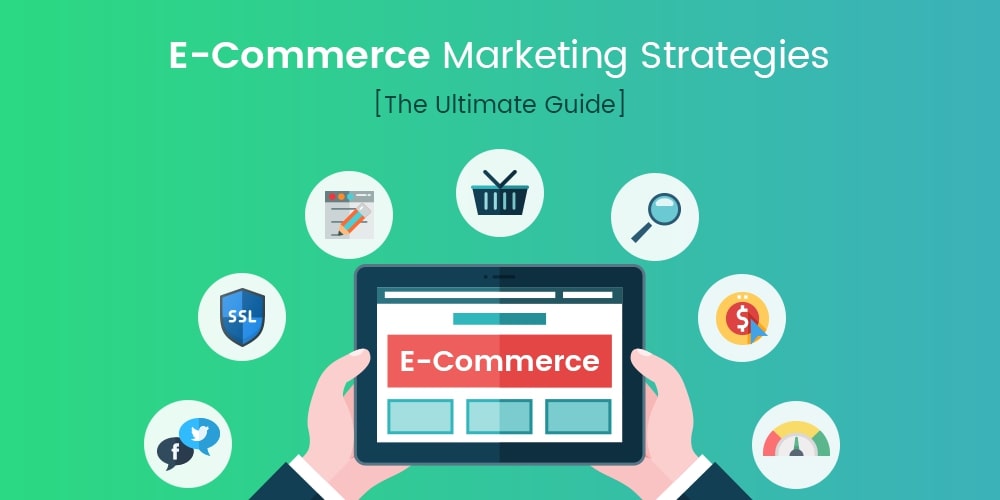 Best eCommerce Marketing Strategies