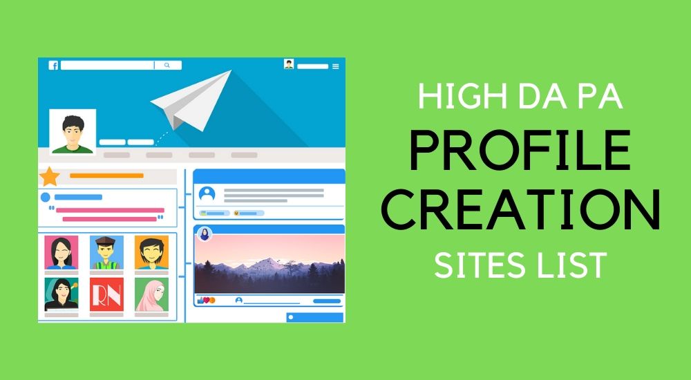 Profile Creation Sites