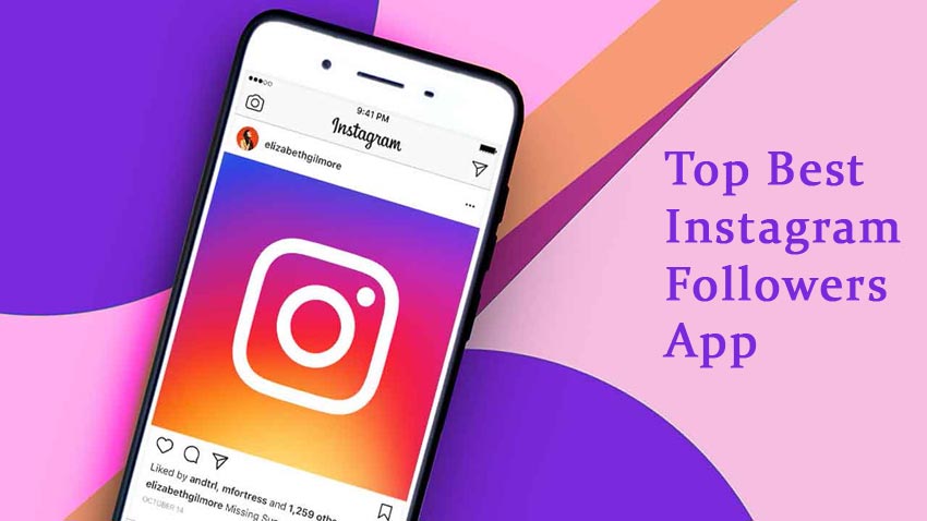 Top Best Instagram Followers App